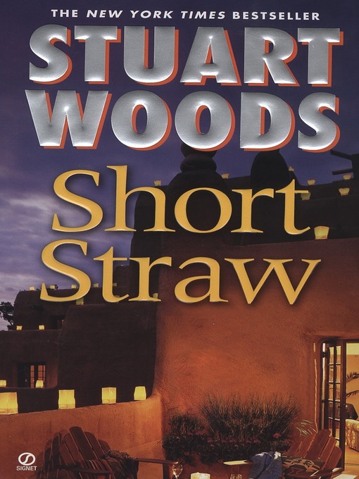 Title details for Short Straw by Stuart Woods - Available